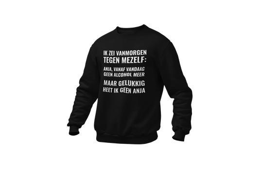 Anja vandaag geen alcohol meer sweater black