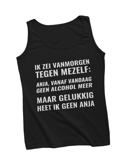 Anja vandaag geen alcohol meer tanktop black