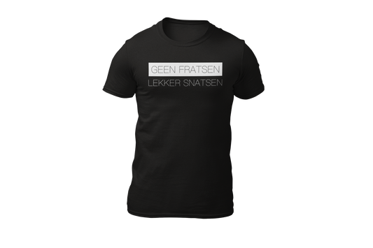 Geen fratsen lekker snatsen shirt black