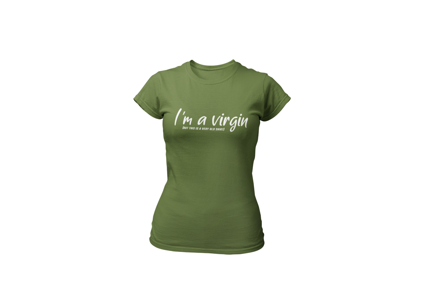 I am a virgin but this is a very old shirt dames groen donnie