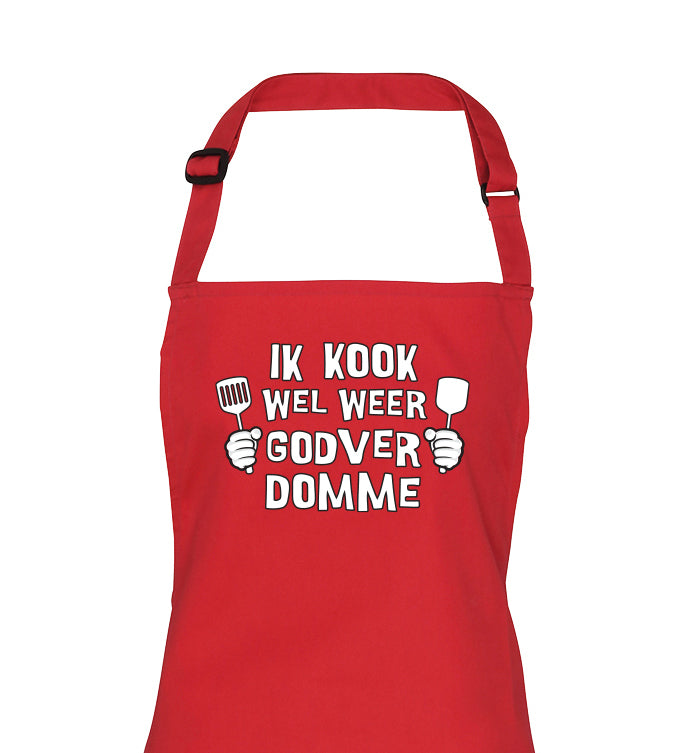 Ik kook wel weer godverdomme kook schort donnie rood