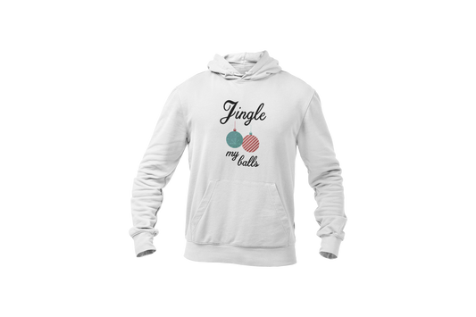 Jingle my balls hoodie white