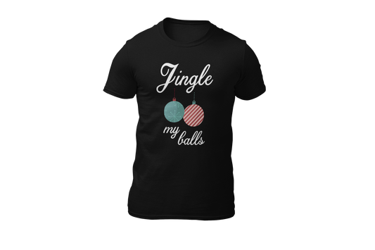 Jingle my balls shirt black