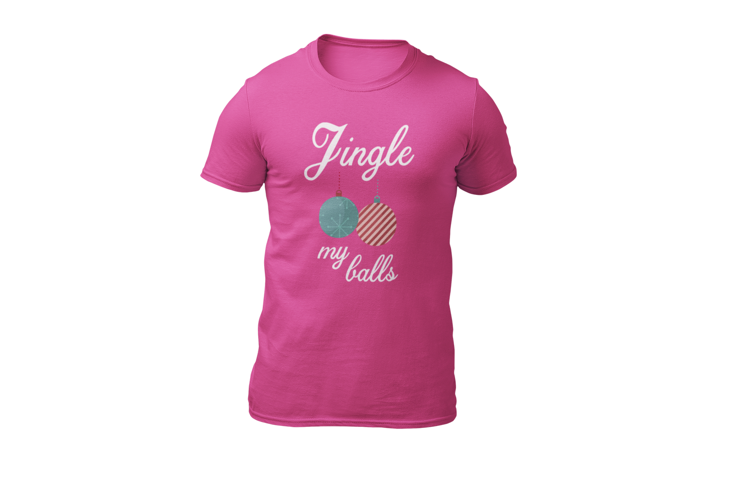 Jingle my balls shirt pink