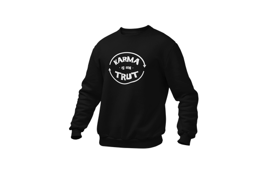 Karma is een trut sweater donnie black