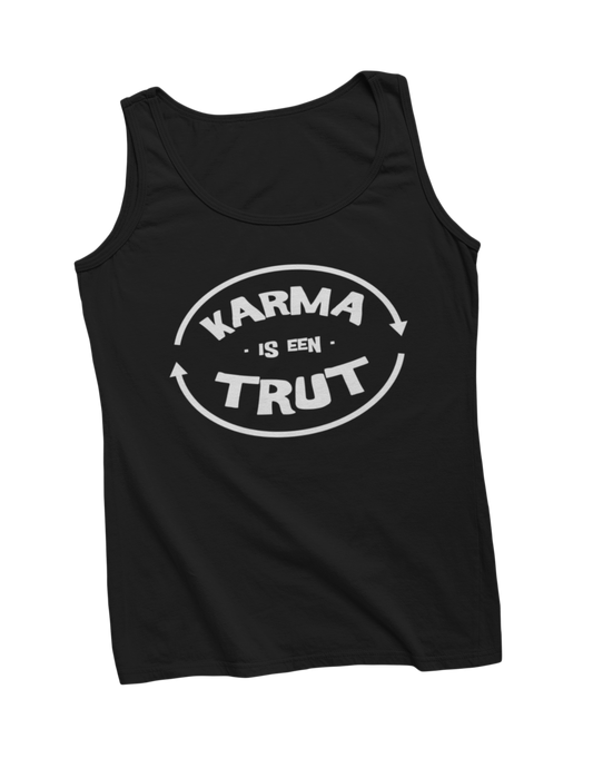 Karma is een trut tanktop donnie black