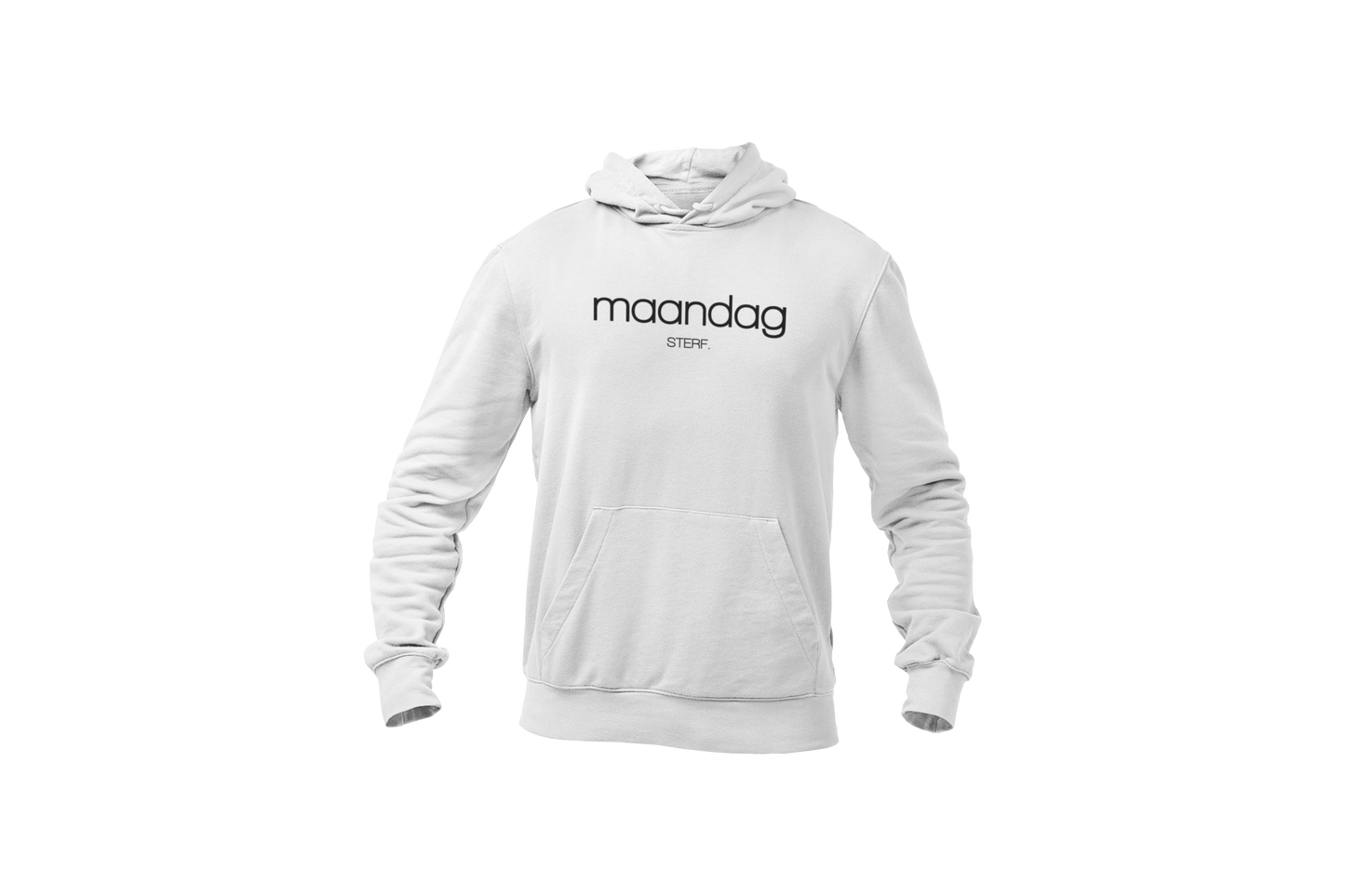 Maandag sterf hoodie hoodie
