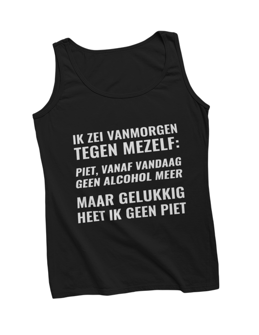 Piet vandaag geen alcohol meer tanktop black