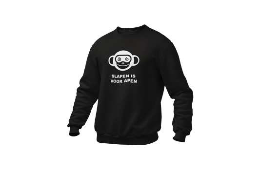 Slapen is voor apen sweater black