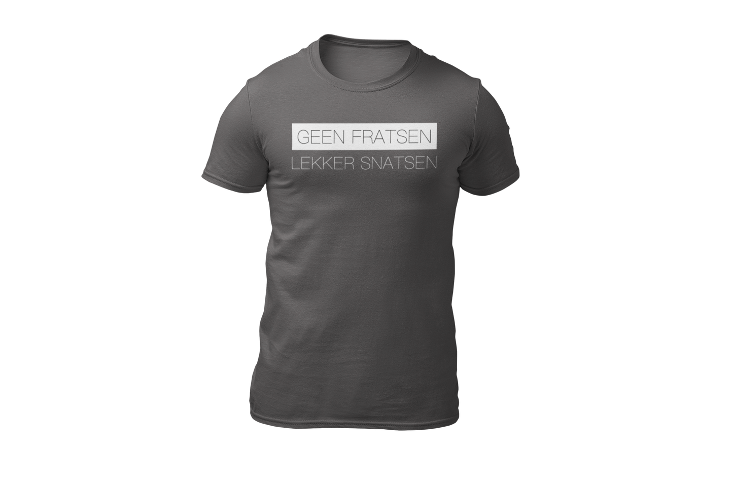 Geen fratsen lekker snatsen shirt grey