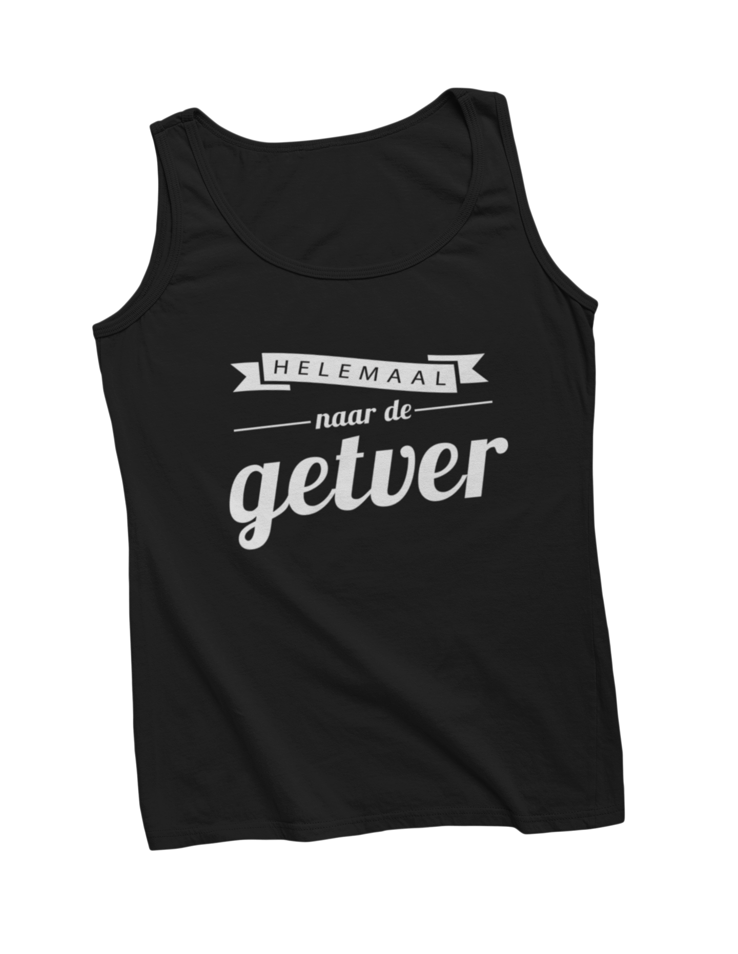 Helemaal naar de getver tanktop black
