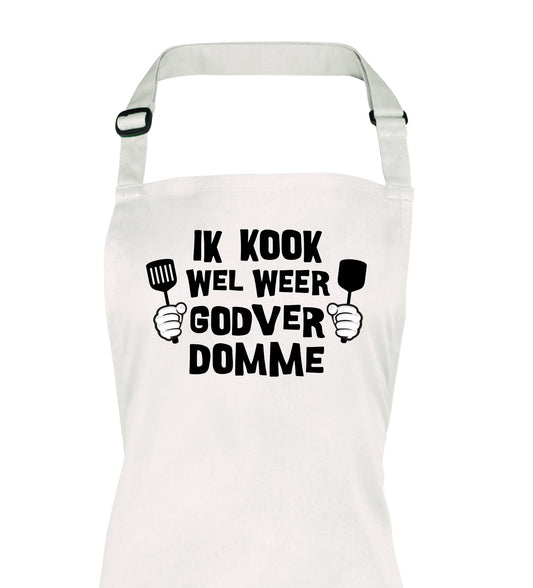 Ik kook wel weer godverdomme kook schort donnie wit