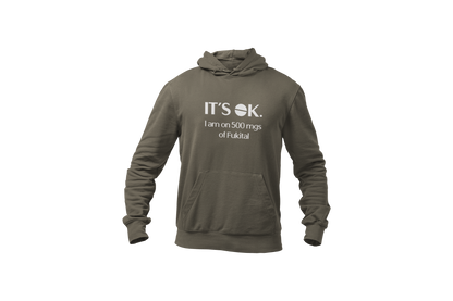 Its ok i am on 500 mgs fukital hoodie donnie groen