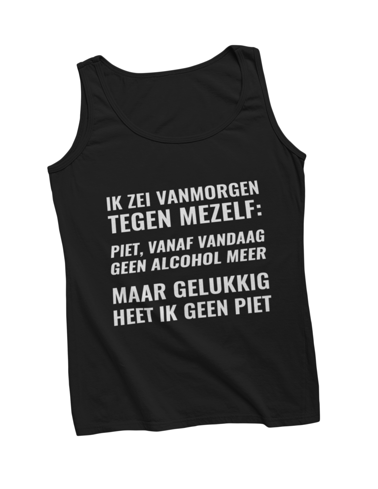 Piet vandaag geen alcohol meer tanktop black