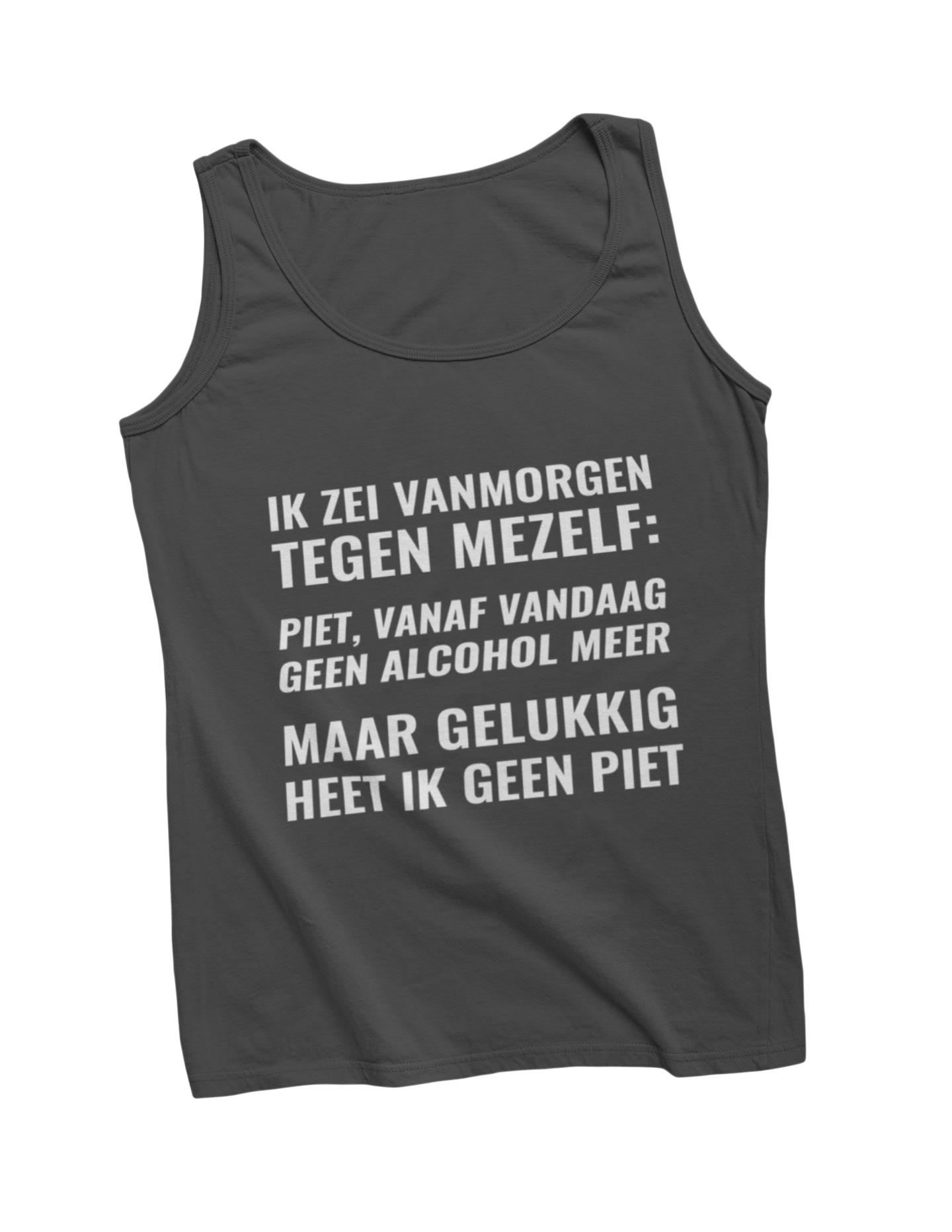 Piet vandaag geen alcohol meer tanktop dark grey8