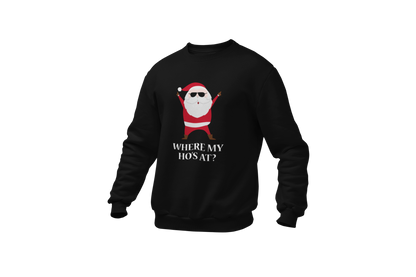 Where my ho s at sweater black