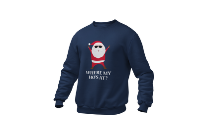 Where my ho's at?