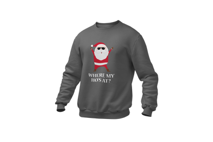 Where my ho s at sweater dark grey