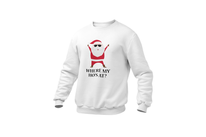 Where my ho s at sweater white